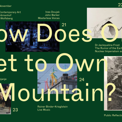 How Does One Get to Own a Mountain? Fieldwork public programme